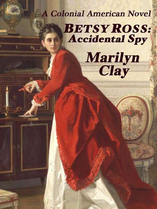 Title details for Betsy Ross by Marilyn Clay - Available